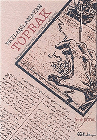 Paylaşılamayan Toprak Türk Basınına Göre (1923-1926) Musul Meselesi