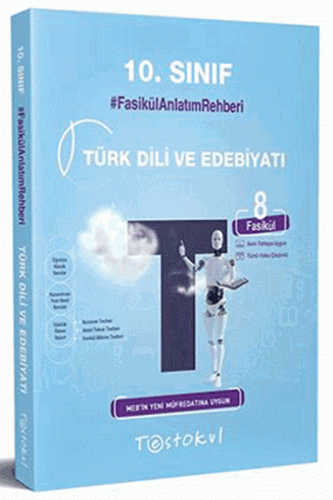 Test Okul 10. Sınıf Türk Dili ve Edebiyatı Fasikül Anlatım Rehberi