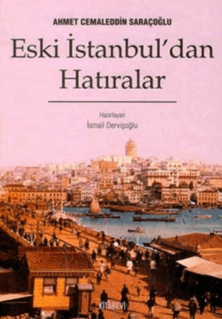 Eski İstanbuldan Hatıralar