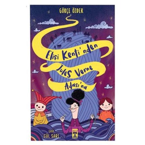 Elişi Kentinden Jules Verne Adasına