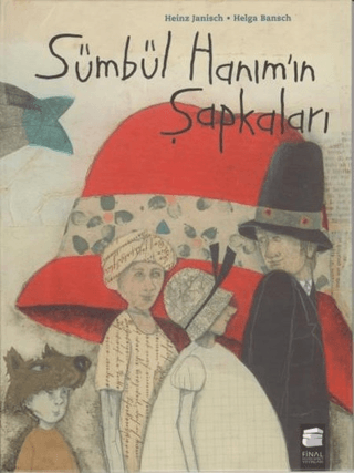 Sümbül Hanımın Şapkaları Ciltli