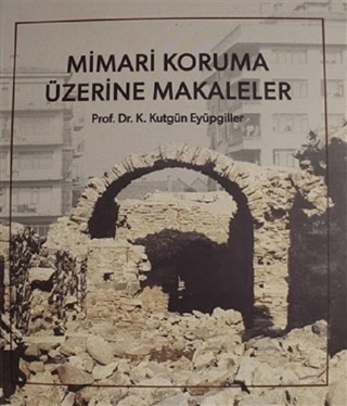 Mimari Koruma Üzerine Makaleler