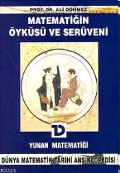 Matematiğin Öyküsü ve Serüveni 4 : Yunan Matematiği Ciltli