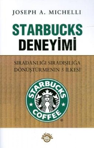 Starbucks Deneyimi