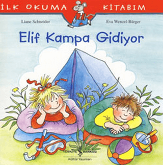 Elif Kampa Gidiyor