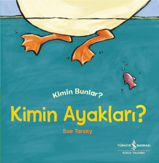 Kimin Ayakları Kimin Bunlar