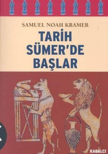 Tarih Sümerde Başlar