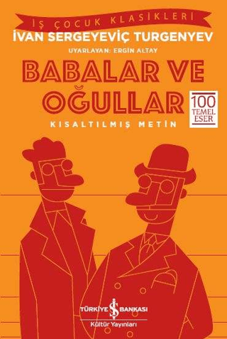 Babalar ve Oğullar Kısaltılmış Metin