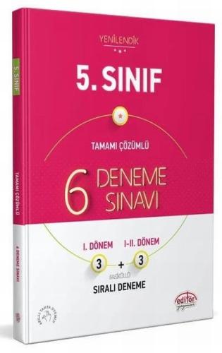 Editör 5. Sınıf 6 (3+3) Deneme Sınavı Tamamı Çözümlü