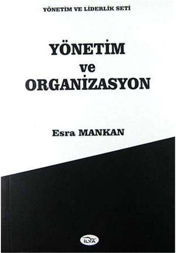 Yönetim ve Organizasyon