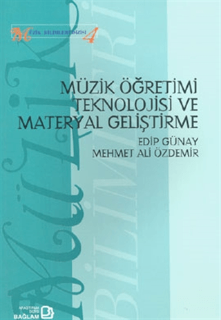 Müzik Öğretimi Teknolojisi ve Materyal Geliştirme