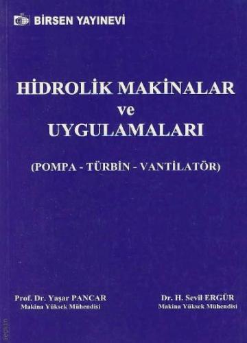 Hidrolik Makinalar ve Uygulamaları