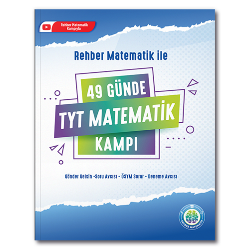 Rehber Matematik 49 Günde TYT Matematik Kampı