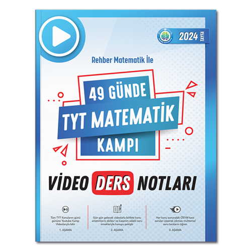 Rehber Matematik 49 Günde TYT Matematik Video Ders Notları 2024