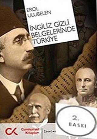 İngiliz Gizli Belgelerinde Türkiye