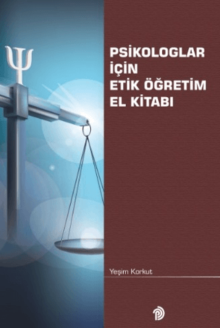 Psikologlar İçin Etik Öğretim El Kitabı