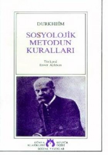 Sosyolojik Yöntemin Kuralları