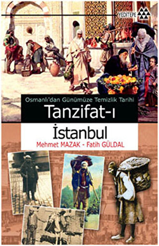 Osmanlıdan Günümüze Temizlik Tarihi