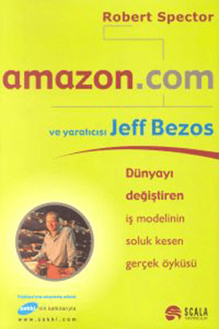 Amazon.com ve Yaraticisi Jeff Bezos