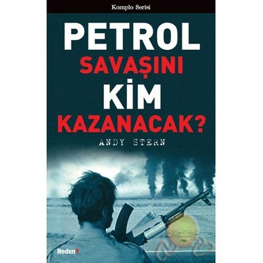 Petrol Savaşını Kim Kazanacak?