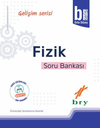 Birey Gelişim Serisi Fizik Soru Bankası B