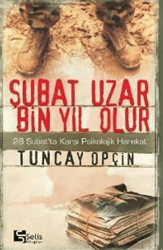 Şubat Uzar Bin Yıl Olur