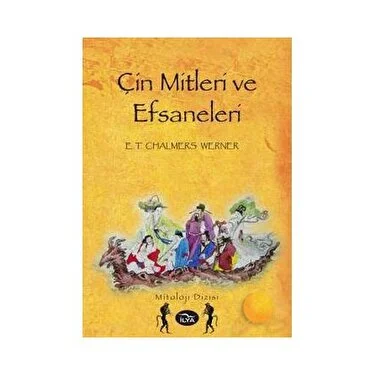 Çin Mitleri ve Efsaneleri