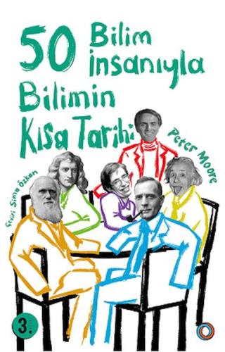 50 Bilim İnsanıyla;Bilimin Kısa Tarihi