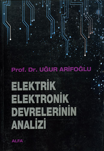 Elektrik Elektronik Devrelerinin Analizi