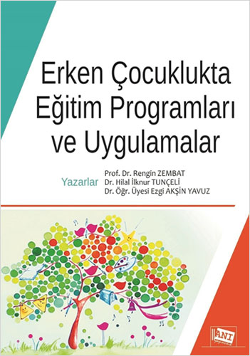 Erken Çocuklukta Eğitim Programları Ve Uygulamalar