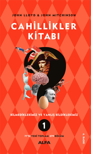 Cahillikler Kitabı 1; Bilmediklerimiz ve Yanlış Bildiklerimiz