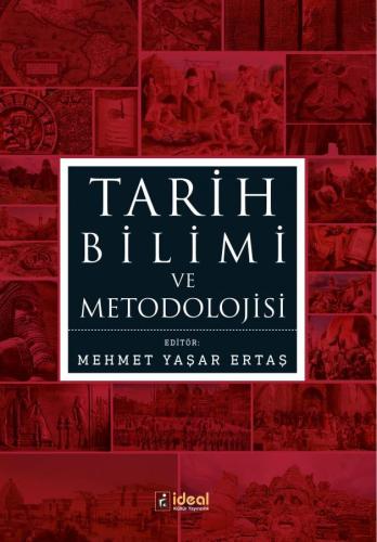 Tarih Bilimi Ve Metodolojisi