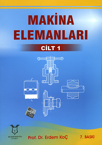 Makina Elemanları Cilt 1