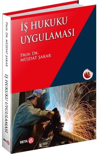 İş Hukuku Uygulaması