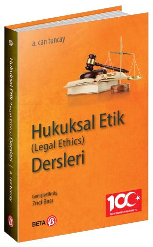 Hukuksal Etik (Legal Ethics) Dersleri