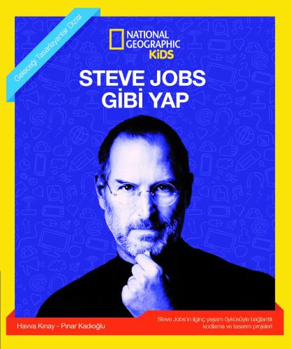 Steve Jobs Gibi Yap National Geographic Kids