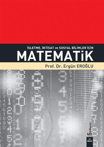 İşletme İktisat ve Sosyal Bilimler İçin Matematik