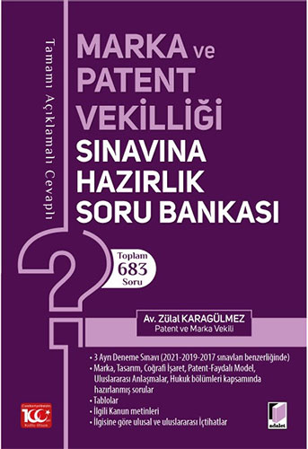 Marka ve Patent Vekilliği Sınavına Hazırlık Soru Bankası