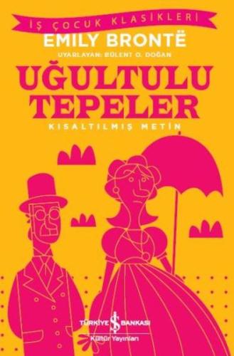 Uğultulu Tepeler Kısaltılmış Metin