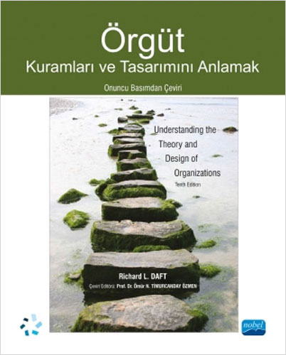 Örgüt Kuramları ve Tasarımını Anlamak