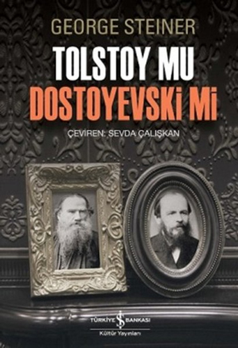 Tolstoy mu Dostoyevski mi