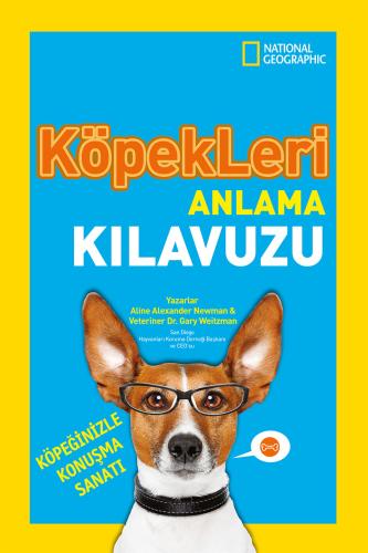 National Geographic Kids Köpekleri Anlama Kılavuzu