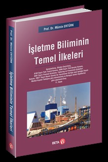 İşletme Biliminin Temel İlkeleri