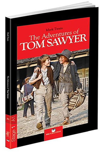 The Adventures of Tom Sawyer İngilizce Hikaye Stage 1 - A1