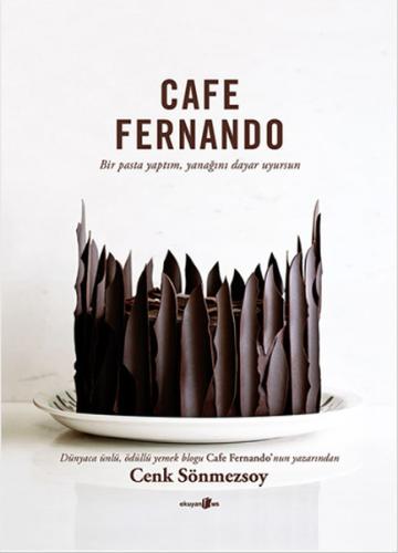Cafe Fernando Bir Pasta Yaptım, Yanağını Dayar Uyursun Ciltli
