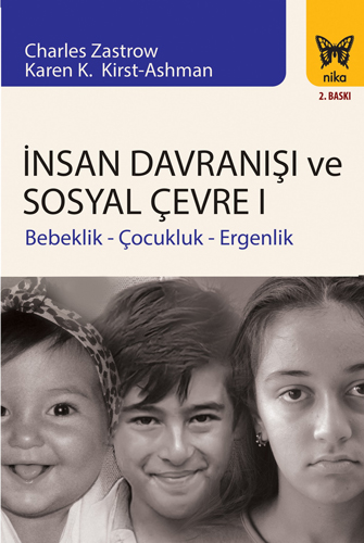 İnsan Davranışı ve Sosyal Çevre 1 Bebeklik Çocukluk Ergenlik