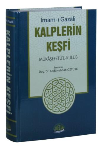 Kalplerin Keşfi Mükaşefetü’l-Kulub-İmam Gazali-Tam Metin