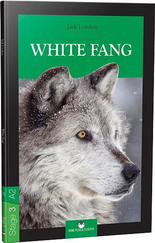 White Fang İngilizce Hikaye Stage 3 - A2