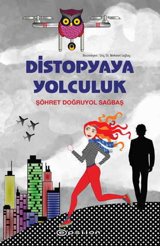 Distopyaya Yolculuk