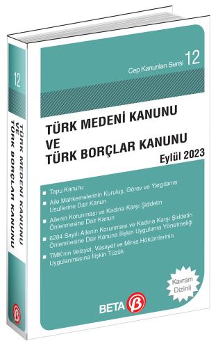 Türk Medeni Kanunu ve Türk Borçlar Kanunu Serisi Eylül 2023